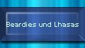 Beardies und Lhasas